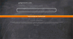 Desktop Screenshot of gadgetsnews.com